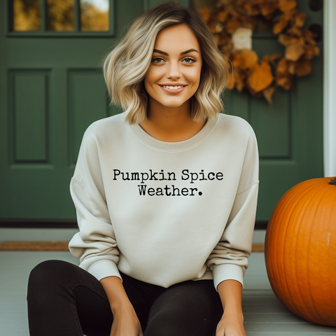 Pumpkin Spice Weather - DTF Full Color Transfer