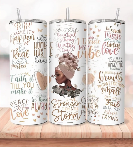 Stronger Than The Storm - Strong Black Woman - 1 Sublimation Wrap Only! 16oz Skinny Tumbler Sublimation Wrap