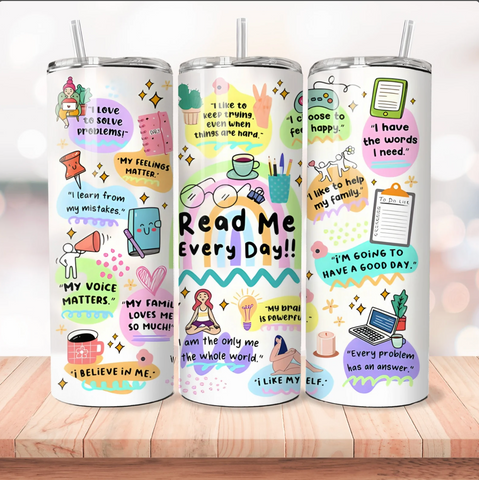Read Me Every Day - 1 Sublimation Wrap Only! 16oz Skinny Tumbler Sublimation Wrap