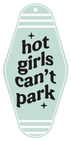 Hot Girls - UV DTF Motel Keychain Decal