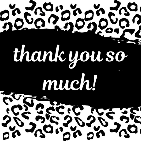 Thank You So Much Leopard Stickers  | 2" Round Shipping Stickers