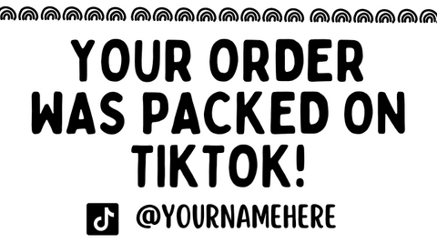 Your Order Was Packed On TikTok Custom Shipping Stickers | 2.25"x1.25" Shipping Stickers
