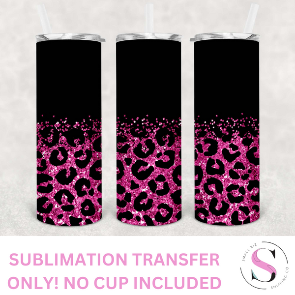 Matte Black and Hot Pink Glitter Leopard - 1 Sublimation Wrap Only! 20oz Skinny Tumbler Sublimation Wrap