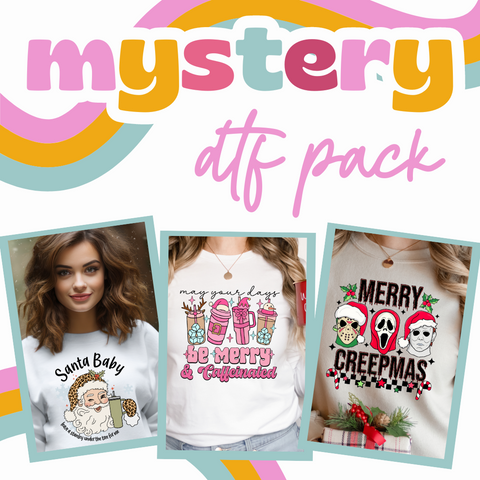 25 Count MYSTERY PACK - DTF Transfers