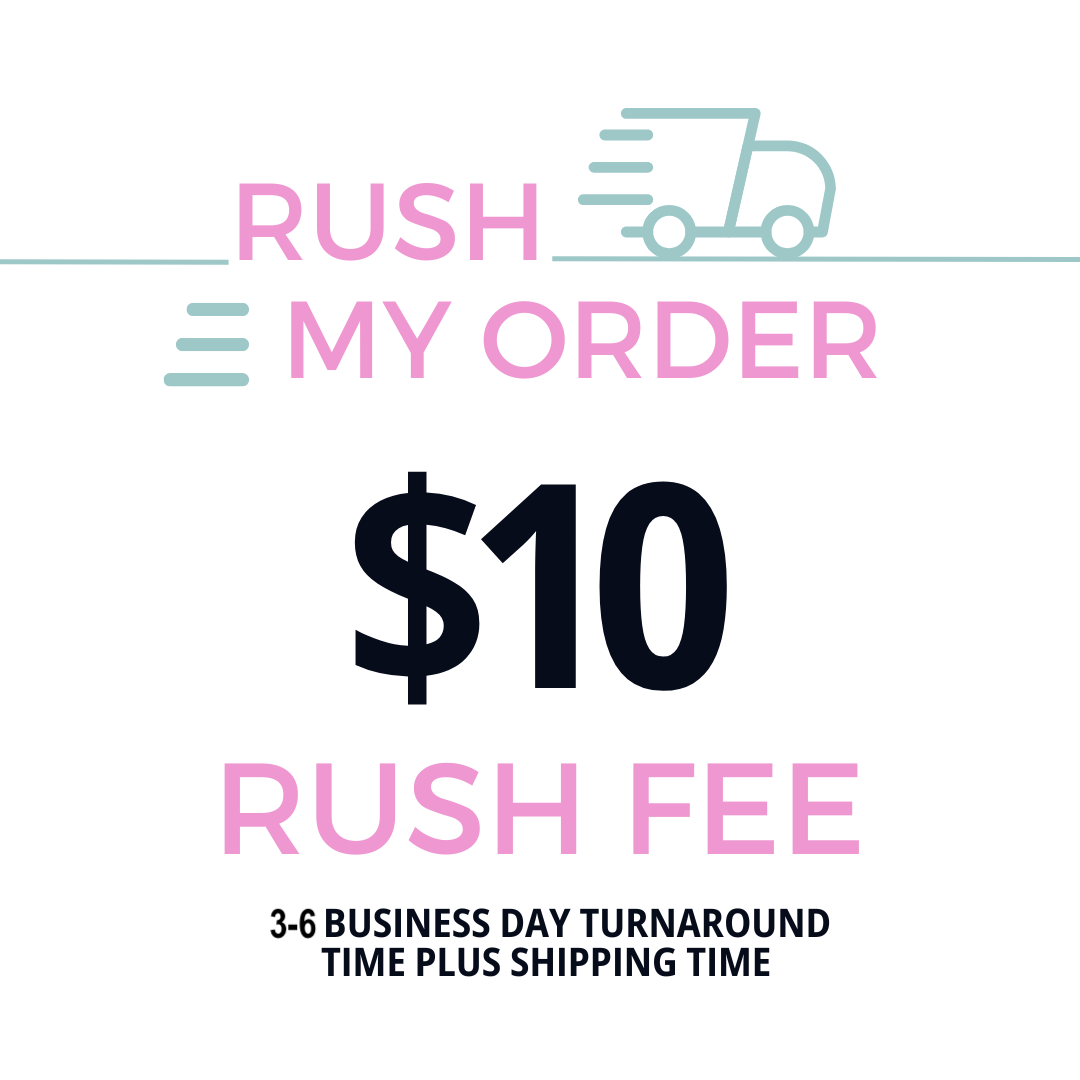 RUSH MY ORDER