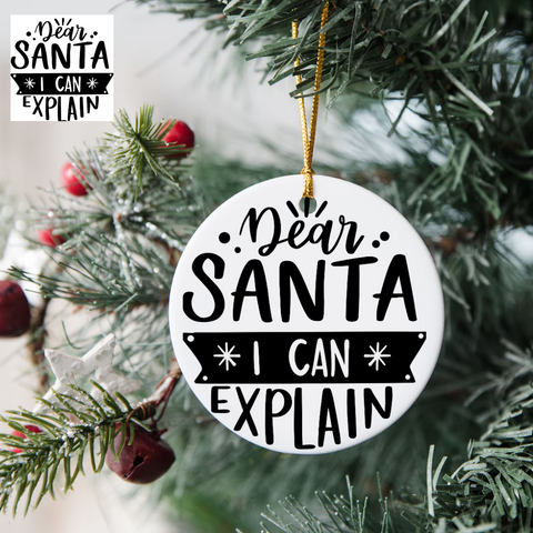 3" Ornament UV DTF Decal - Dear Santa I Can Explain