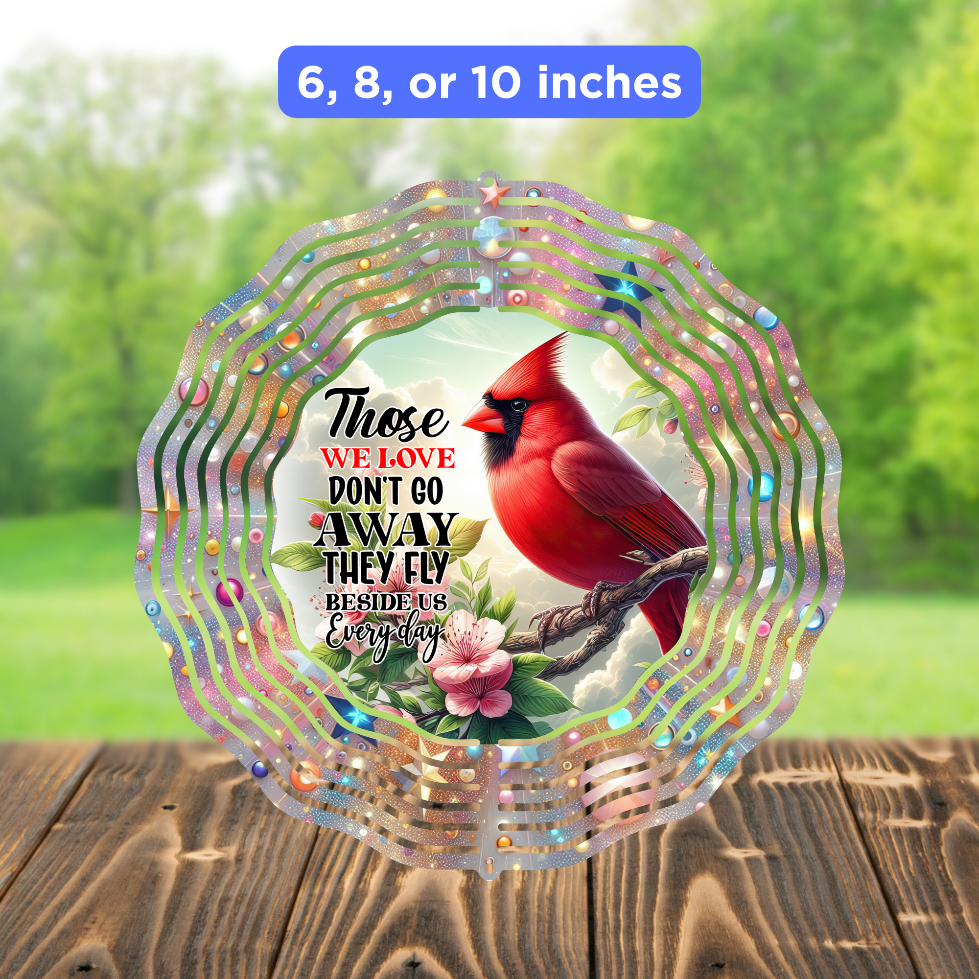 Wind Spinner Sublimation Sheet - Those We Love Don't Go Away