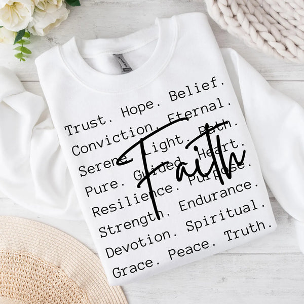 DTF Full Color TShirt Transfer - Faith - (Black or White)