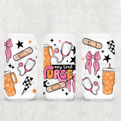 16oz UV DTF Wrap - Very Tired Nurse