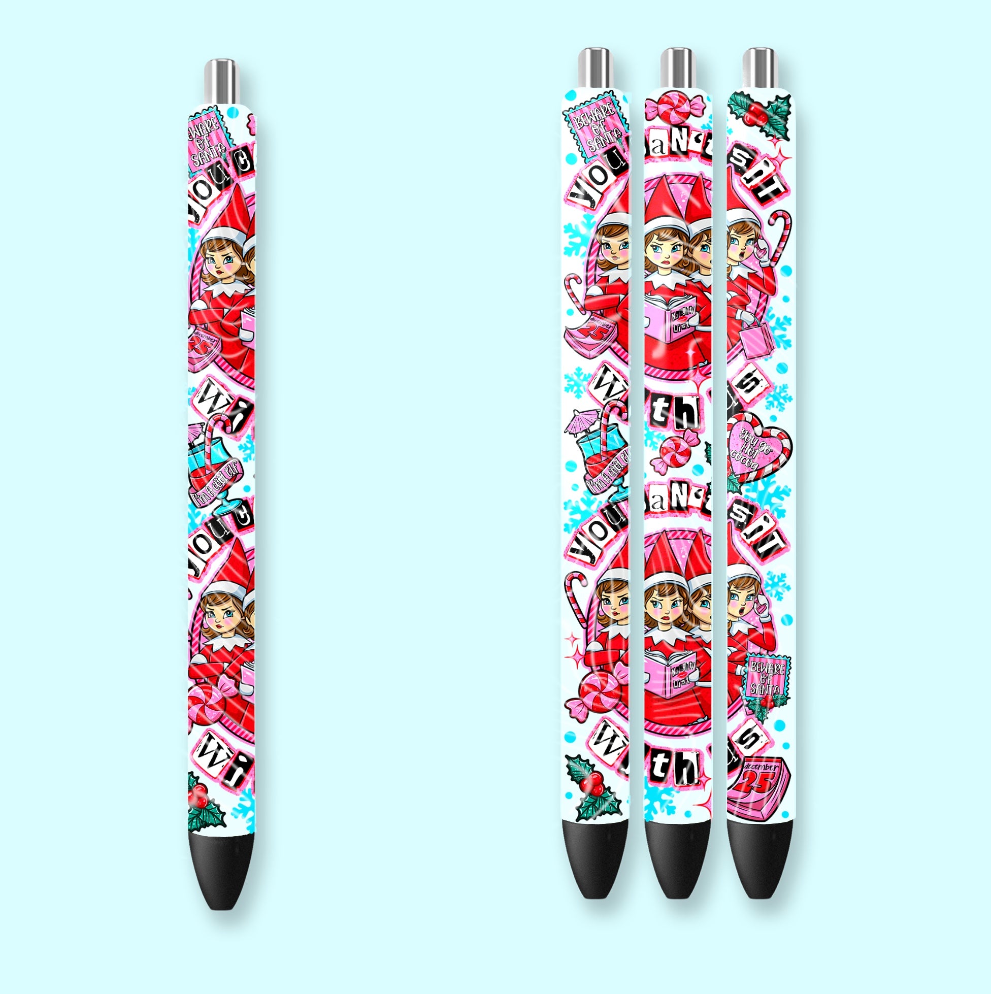 UV DTF Pen Wrap - You Can't Sit With Us Mean Elves