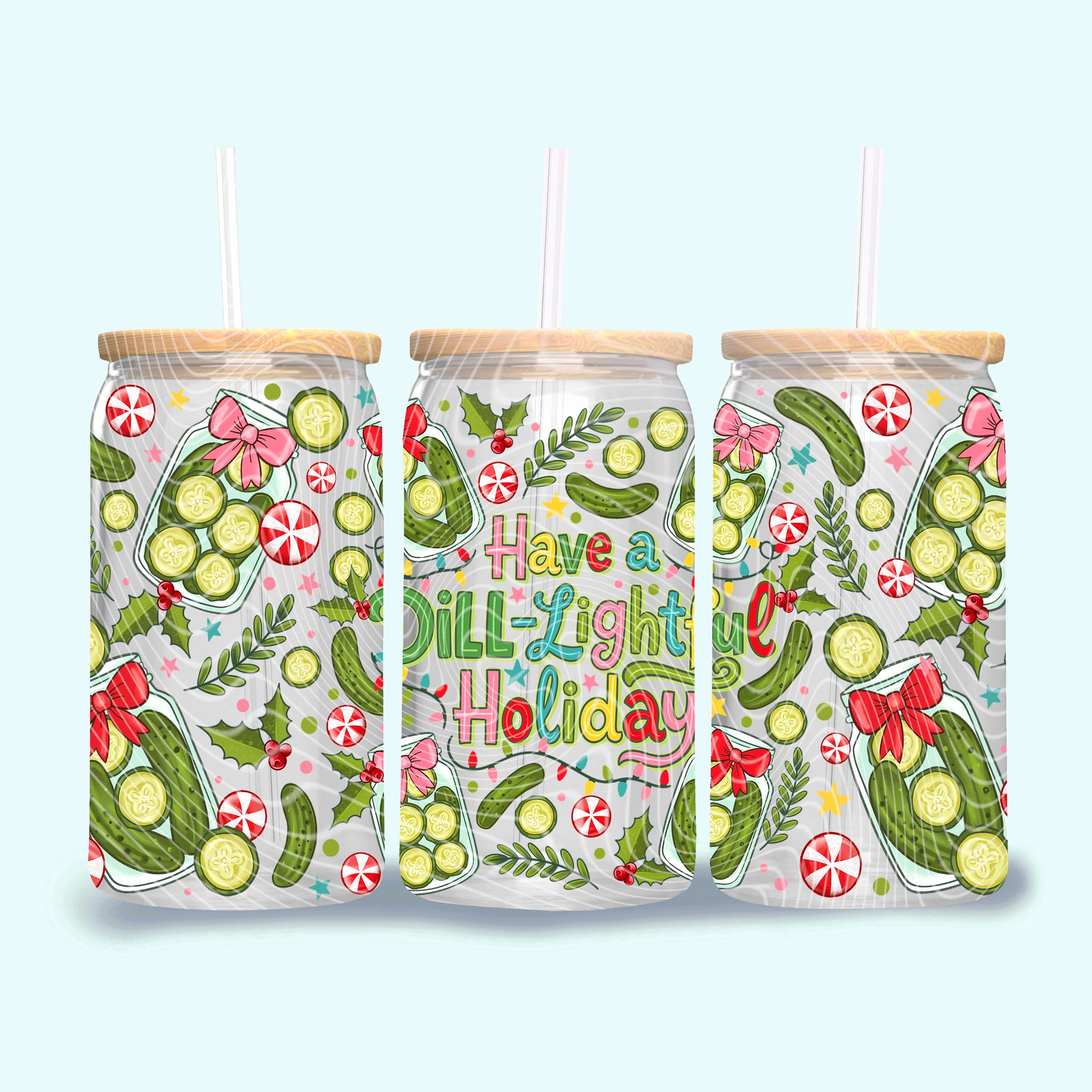 16oz UV DTF Wrap - Have A Dill-lightful Holiday