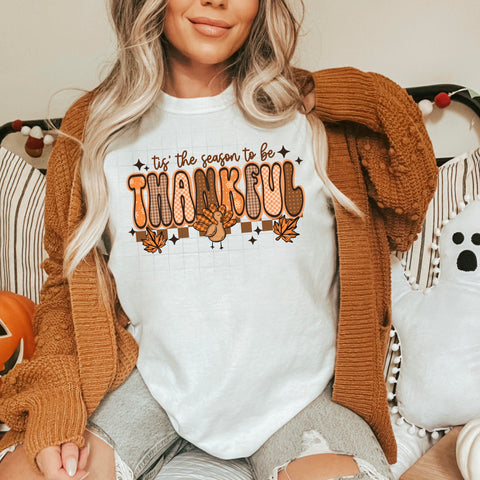 DTF Full Color Transfer - Tis The Season To Be Thankful