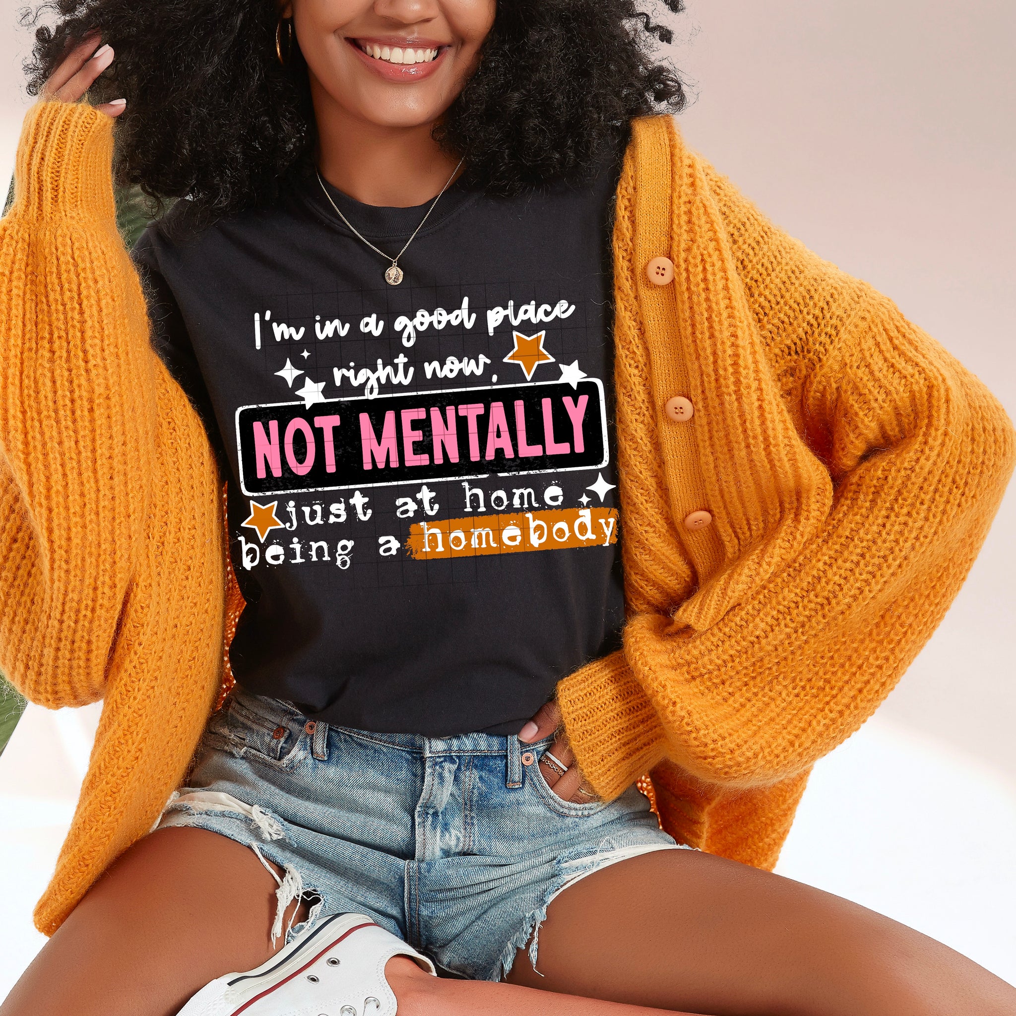 DTF Full Color Transfer - I'm In A Good Place (White or Black Font)