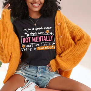 DTF Full Color Transfer - I'm In A Good Place (White or Black Font)