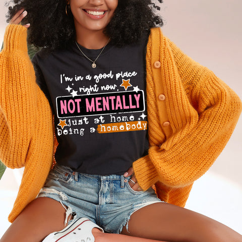 DTF Full Color Transfer - I'm In A Good Place (White or Black Font)