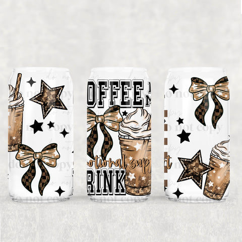 16oz UV DTF Wrap - Coffee Is My Emotional Support Drink