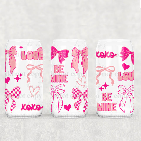 16oz UV DTF Wrap - Love Be Mine XOXO