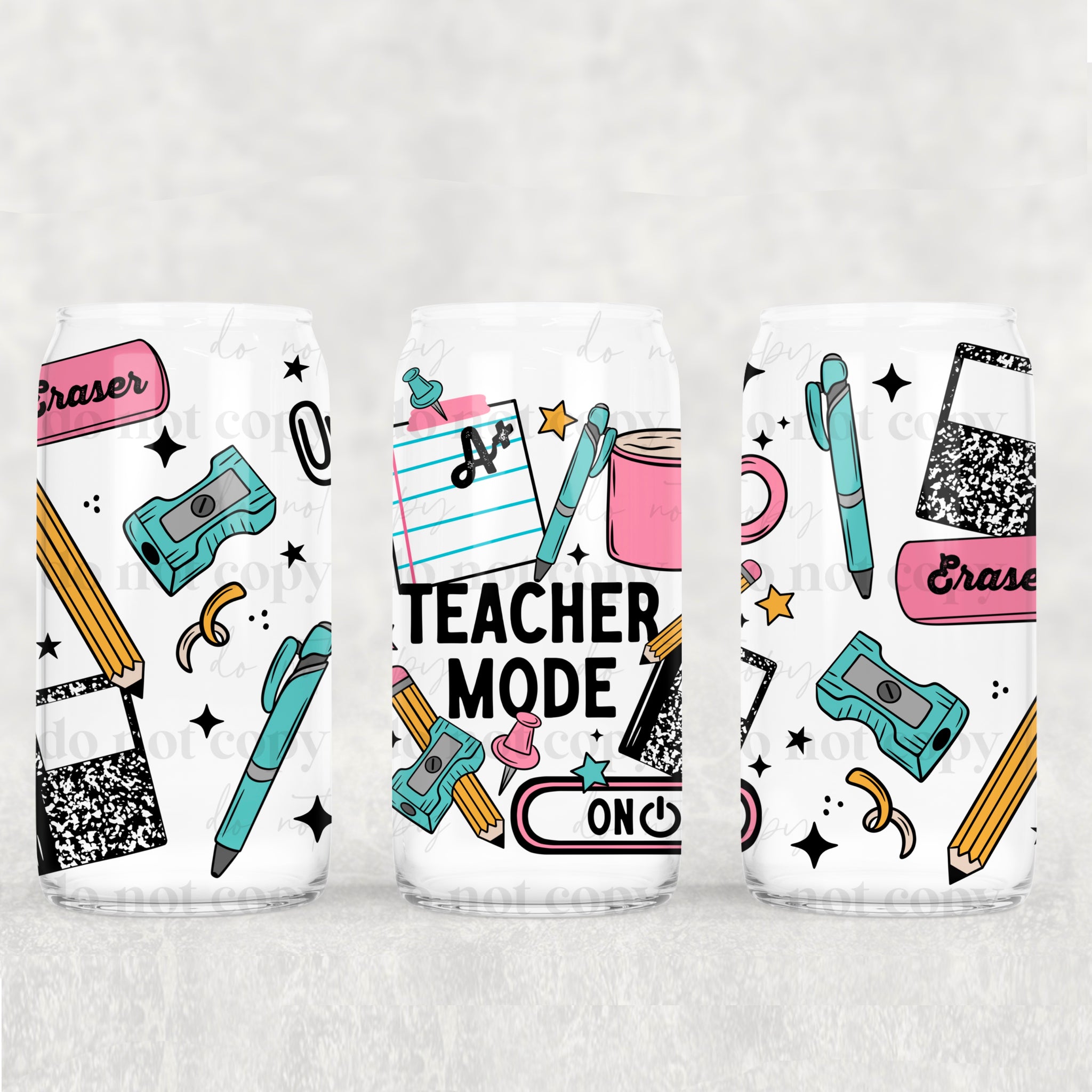16oz UV DTF Wrap - Teacher Mode On
