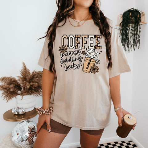 DTF Full Color Transfer - Coffee Because Adulting Sucks