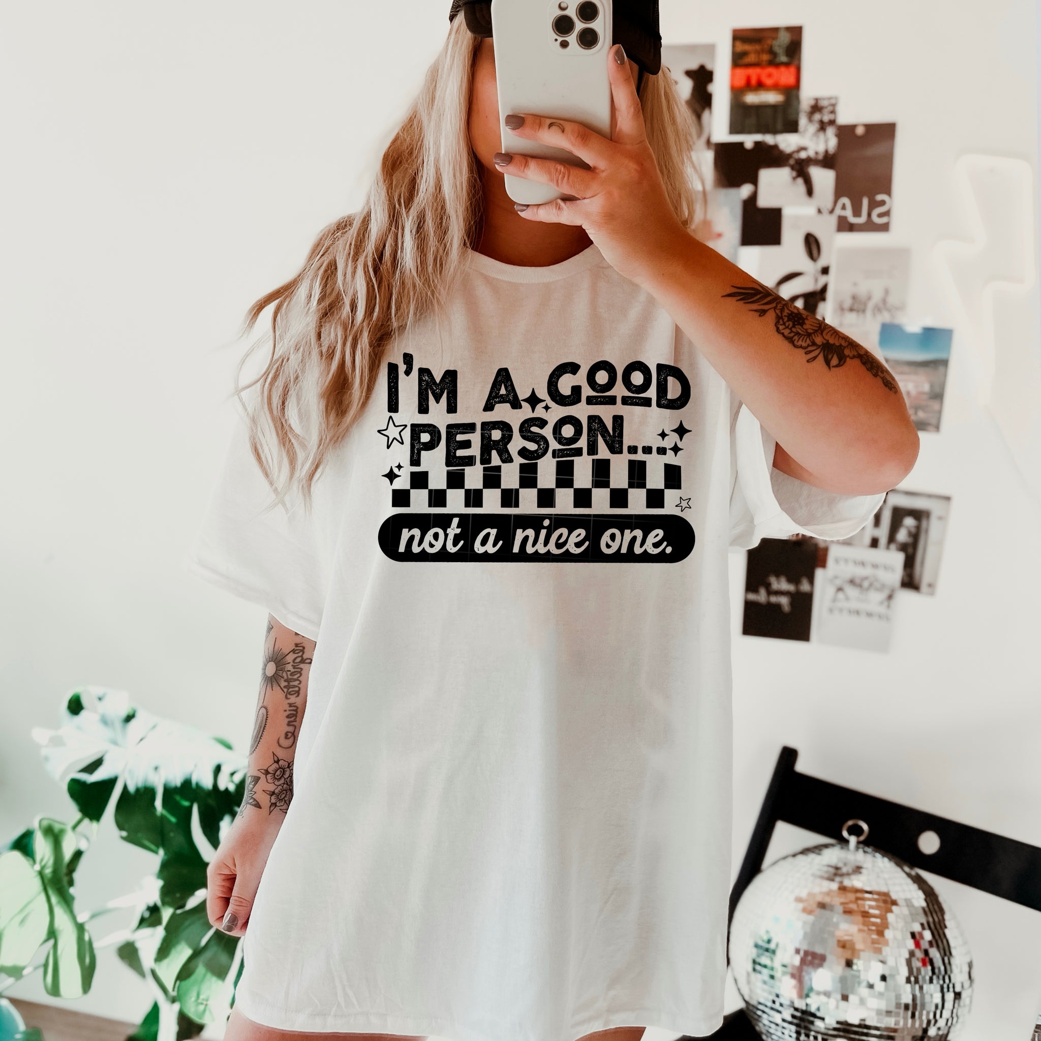 DTF Full Color Transfer - I'm A Good Person (White or Black Font)
