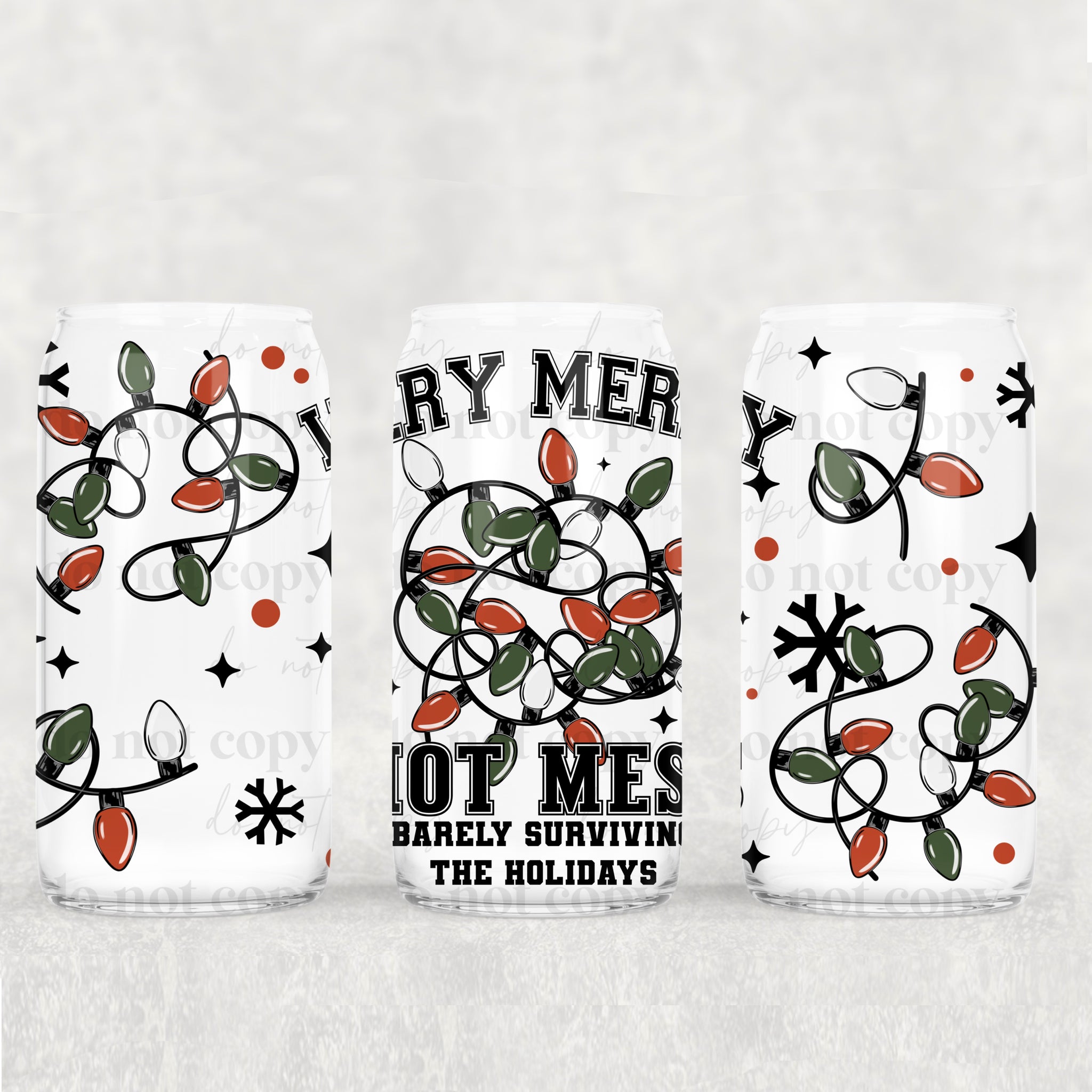 16oz UV DTF Wrap - Very Merry Hot Mess
