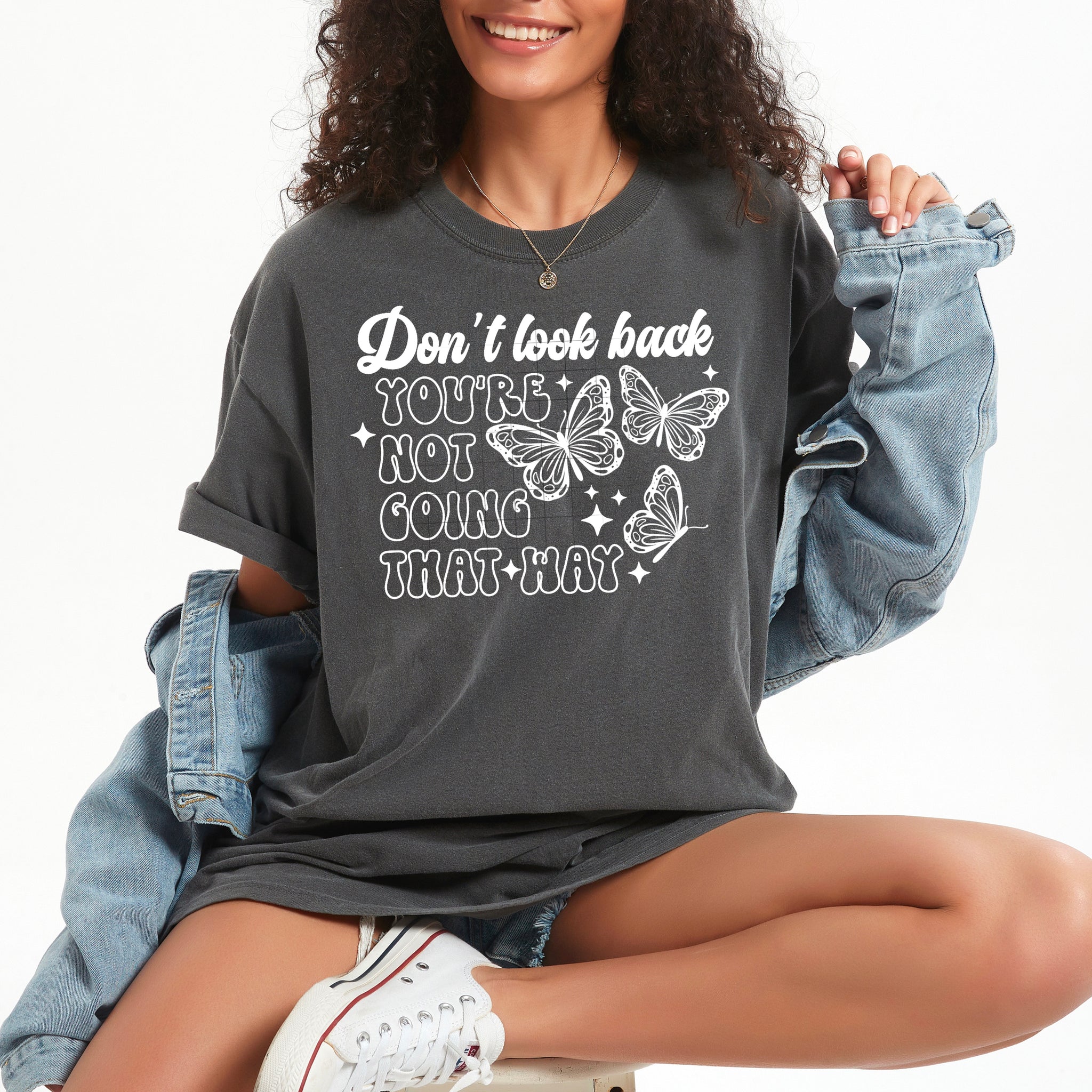 DTF Full Color Transfer - Don't Look Back Butterflies (White or Black Font)