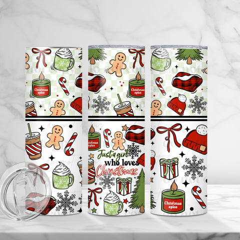 Skinny Tumbler Sublimation Wrap -Just A Girl Who Loves Christmas