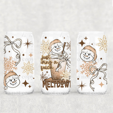 16oz UV DTF Wrap - Just Having A Quick Meltdown