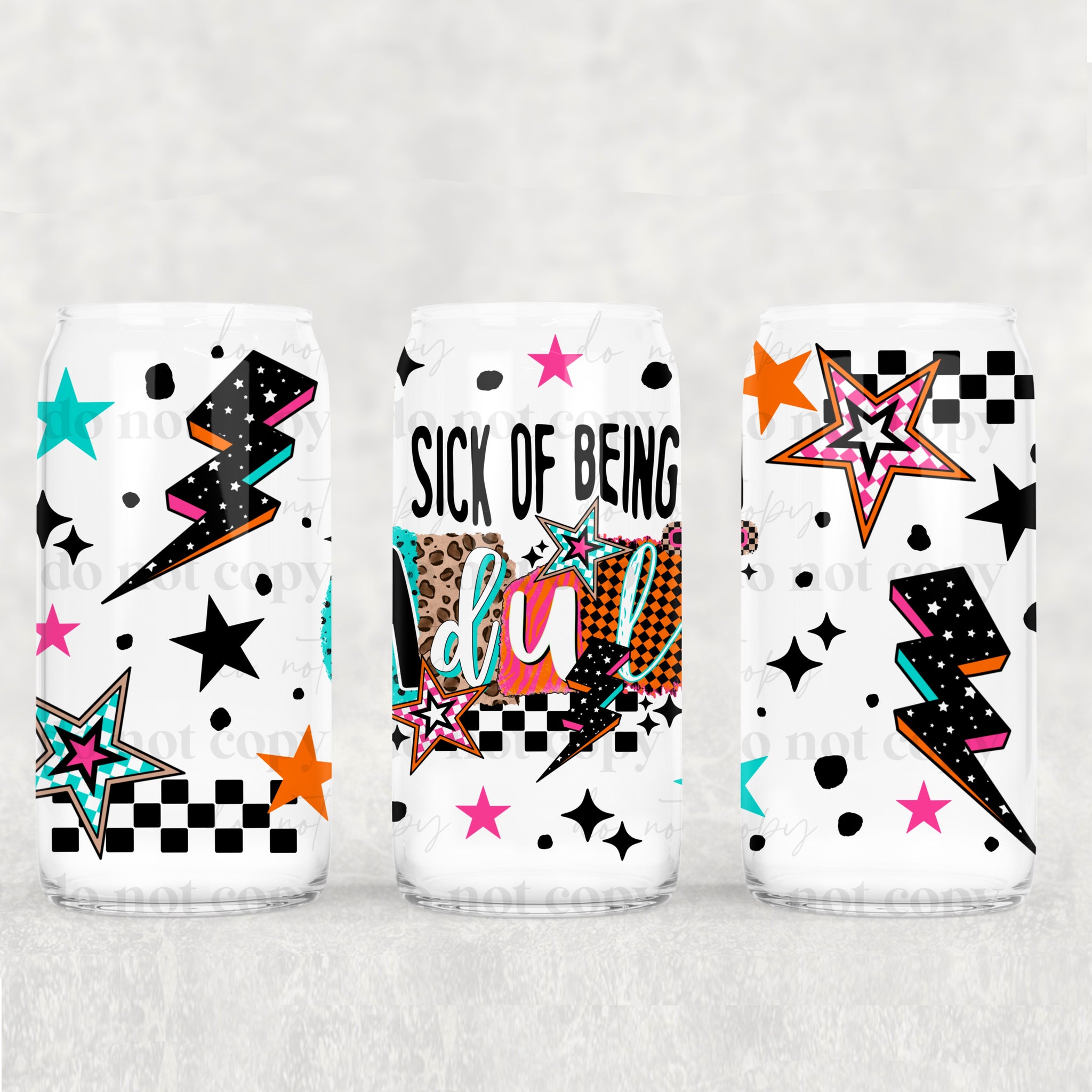 16oz UV DTF Wrap - Sick of Being An Adult