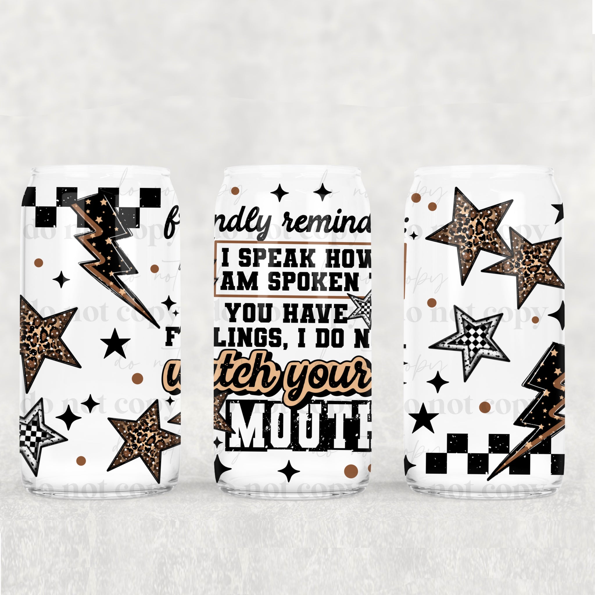 16oz UV DTF Wrap - Friendly Reminder