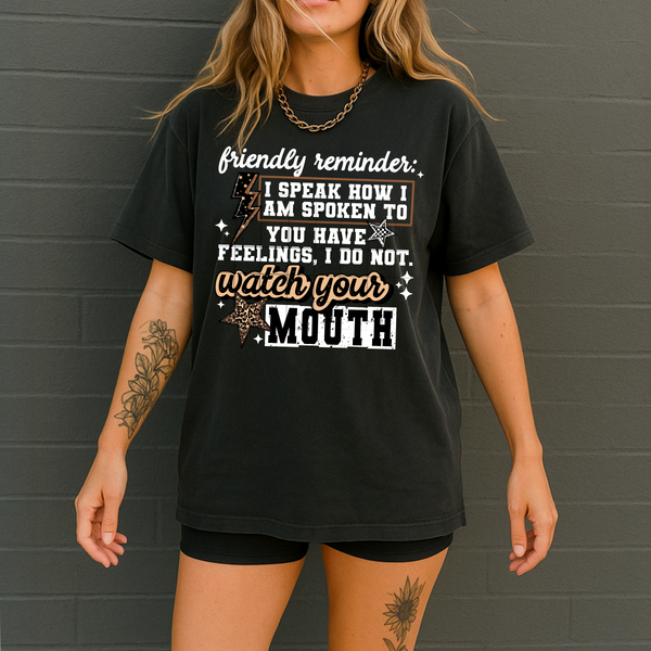 DTF Full Color TShirt Transfer - Friendly Reminder (White or Black Font)