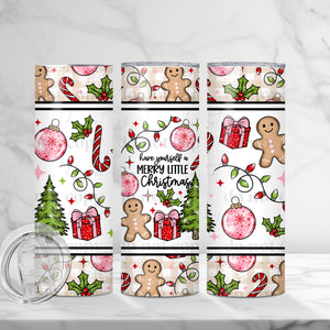 Skinny Tumbler Sublimation Wrap - Have Yourself A Merry Little Christmas