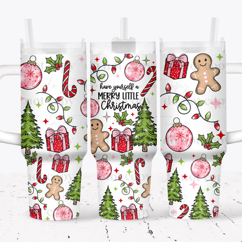 40oz UV DTF Full Top & Bottom Wrap - Have Yourself A Merry Little Christmas