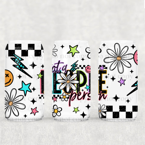 16oz UV DTF Wrap - Not A People Person