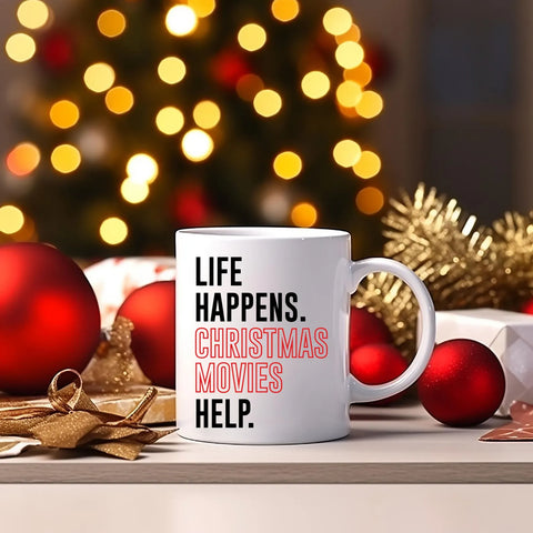 UV DTF Decal - Life Happens Christmas Movies Help
