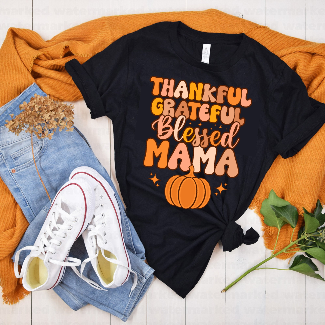 DTF Full Color TShirt Transfer - Thankful Grateful Blessed Mama