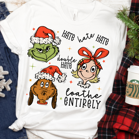 DTF Full Color TShirt Transfer - Hate Hate Loathe Entirely