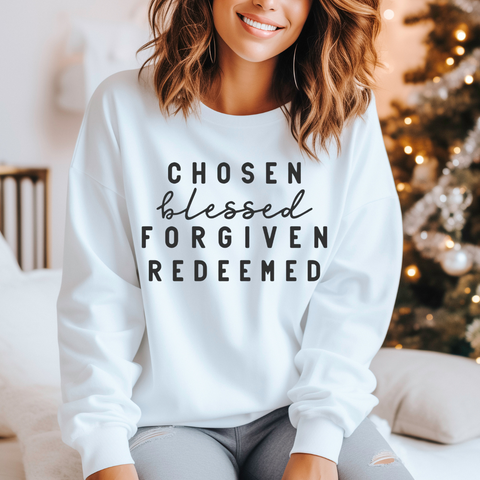 Screen Print Transfer - Chosen Blessed Forgiven