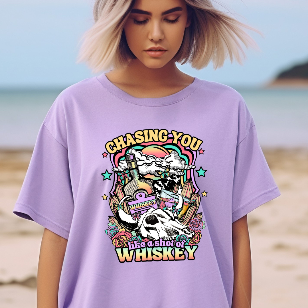 DTF Full Color Transfer - Chasing You Like A Shot of Whiskey
