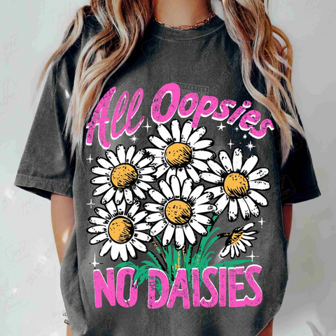 DTF Full Color Transfer - All Oopsies No Daisies (Hot Pink Sketch)