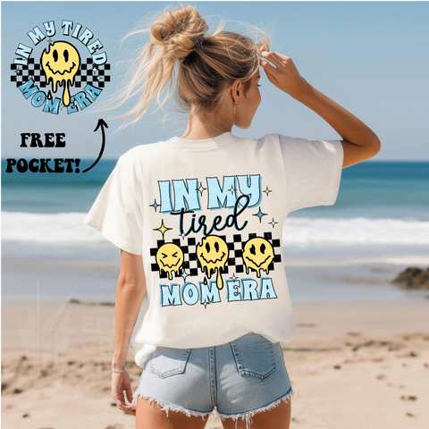 DTF Full Color Transfer - In My Tired Mom Era (Blue - FREE POCKET!)