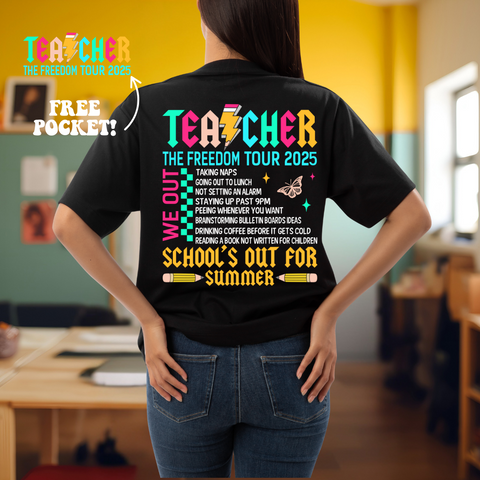 DTF Full Color Transfer - Teacher Freedom Tour 2025 - FREE POCKET!