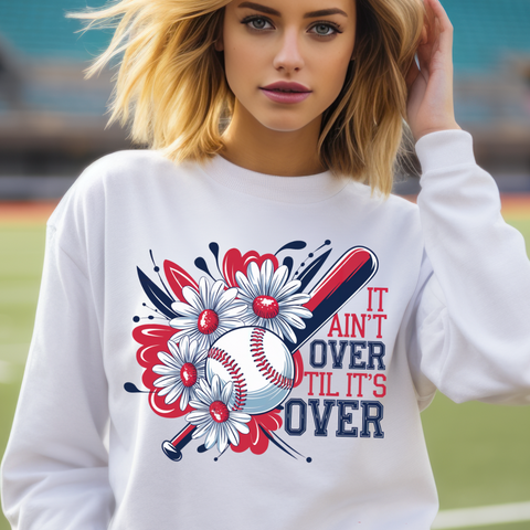 DTF Full Color Transfer - It Ain't Over Til It's Over