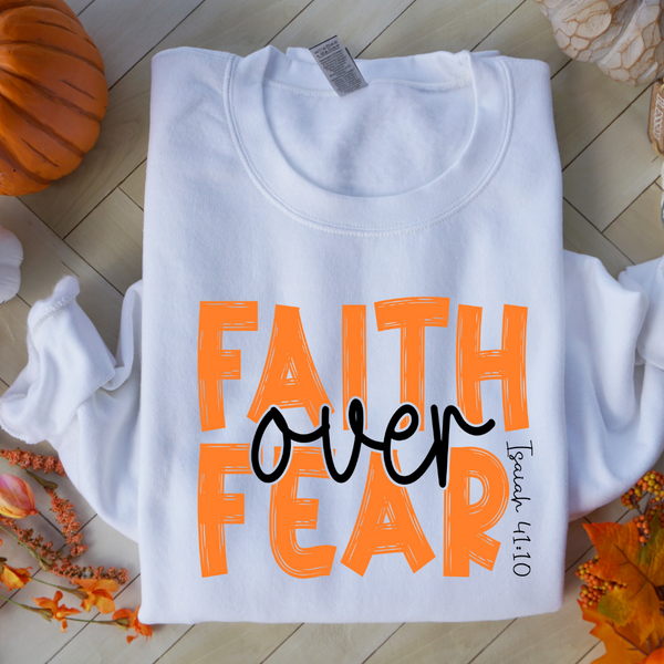 DTF Full Color Transfer - Brushed Faith Over Fear *YOU PICK THE COLOR!*