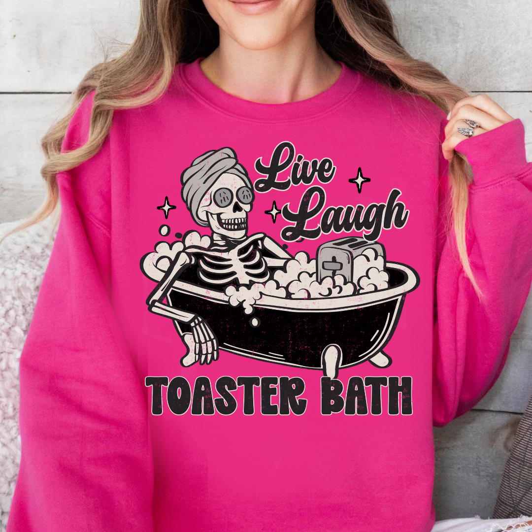 DTF Full Color TShirt Transfer - Live Laugh Toaster Bath