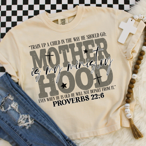 DTF Full Color TShirt Transfer - Motherhood Is My Ministry