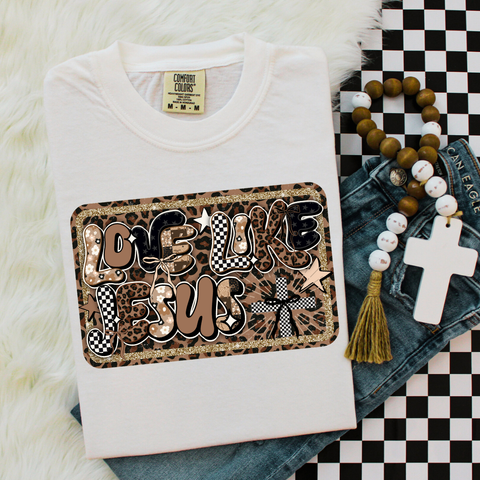 DTF Full Color TShirt Transfer - Love Like Jesus Leopard