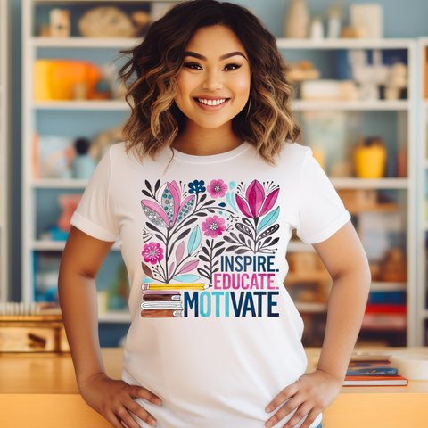 DTF Full Color Transfer - Inspire Educate Motivate