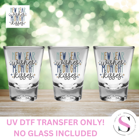 New Years Wishes - UV DTF Shot Glass Decal