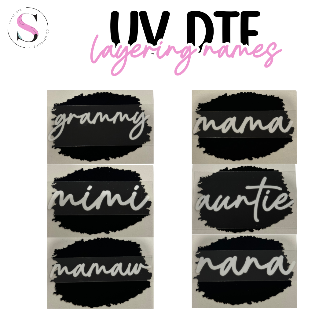 UV DTF Layering Name Decal